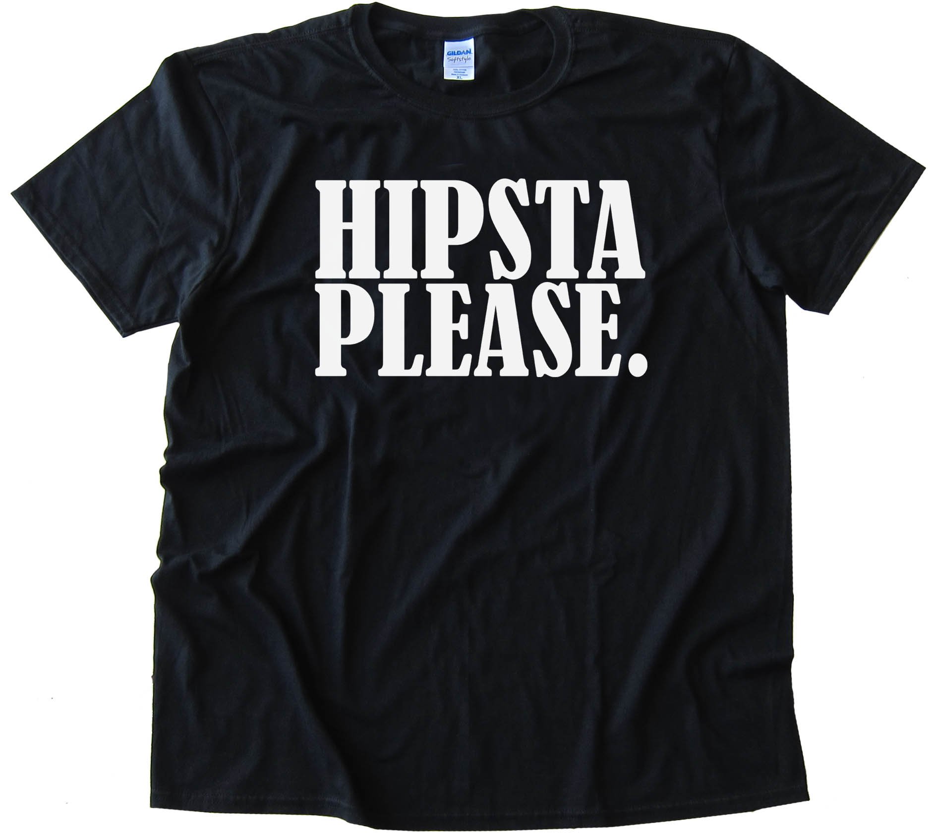 Hipsta Please. - Tee Shirt